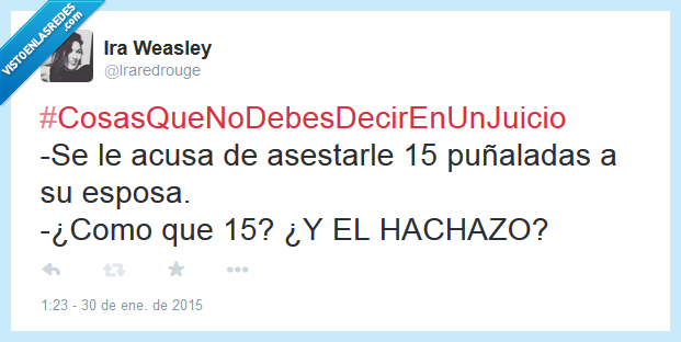 juicio,15,puñalada,hacha,hachazo,esposa,mujer