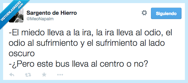 miedo,lleva,ira,dolor,lado oscuro,star wars,sufrimiento,bus,centro
