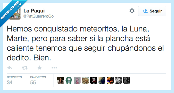 conquistado,conquistar,meteorito,luna,marte,saber,plancha,caliente,chupar,dedo,tocar,oir,inteligente,tecnologia