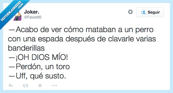 crueldad,animal,tauromaquia,banderilla,espada,perro,matar,Injusticia,Toros,Twitter