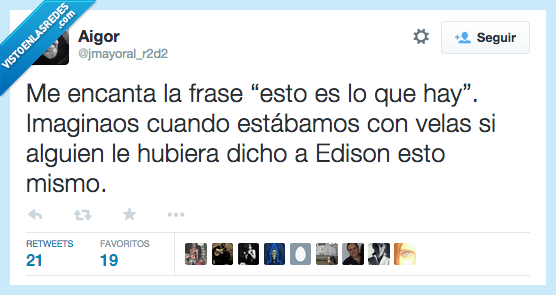 frase,esto,hay,cuando,velas,Edison,mismo,electricidad,conformar
