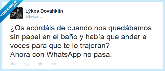 acordais,acordar,cuando,quedabamos,quedar,sin,papel,higienico,gritos,voces,whatsapp,no,pasa,momento