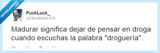 droguería,droga,madurar,crecer,mayor