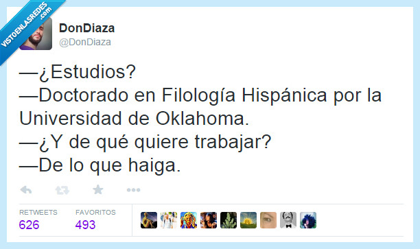 doctorado,filologia,hispanica,universidad,oklahoma,trabajar,haiga,mal,hablar,cateto,mentira,inutil