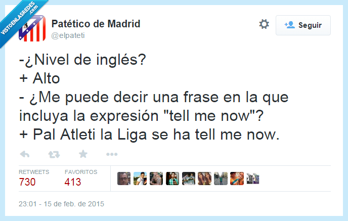 nivel,ingles,alto,frase,tell me now,terminao,liga,Athletic,atleti