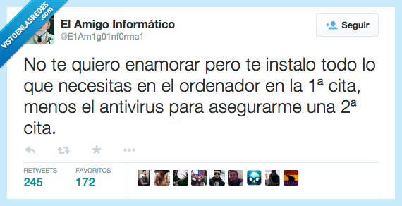 enamorar,instalo,instalar,ordenador,antivirus,cita,primera,segunda