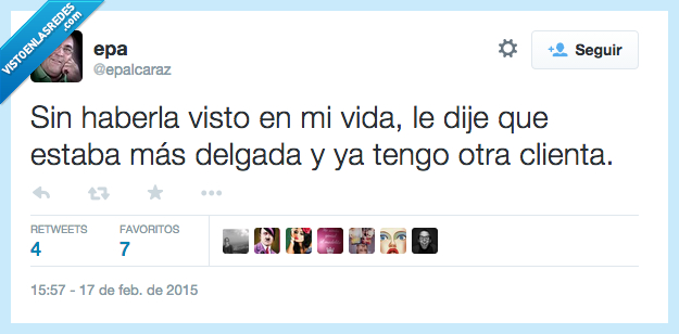 haber,visto,vida,delgada,mas,clienta,señora,mujer