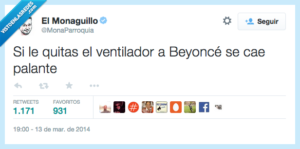 quitar,ventilador,Beyonce,cae,caer,siempre,alante