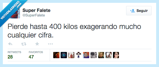 perder,pierda,peso,400,kilos,exagerar,exagerando,mucho,cifra