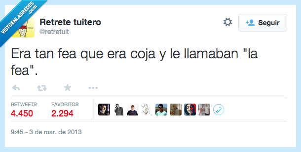 fea,coja,llamar,tan,tanto