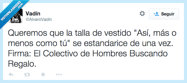 queremos,talla,vestido,estandar,menos,tu,colectivo,hombre,buscando,buscar,regalo,comprar,acertar