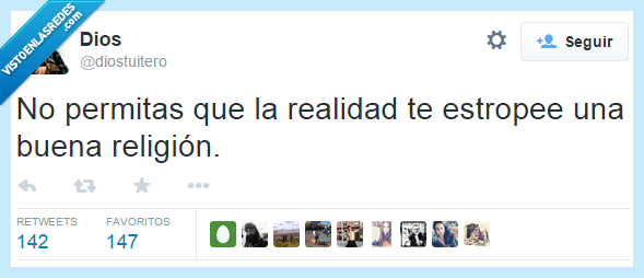 Dios,religión,realidad,estropee,buena,verdad