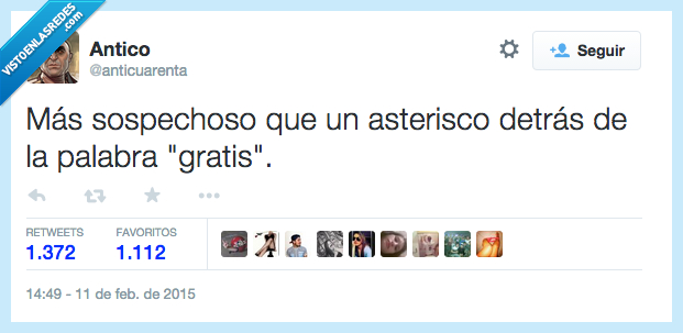 mas,sospecha,asterisco,detras,gratis,mentira,falso,clausula