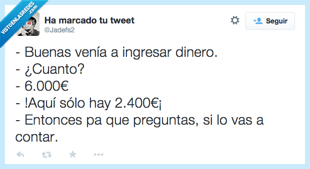 ingresar,dinero,cuanto,contar,preguntas,preguntar,cuentas