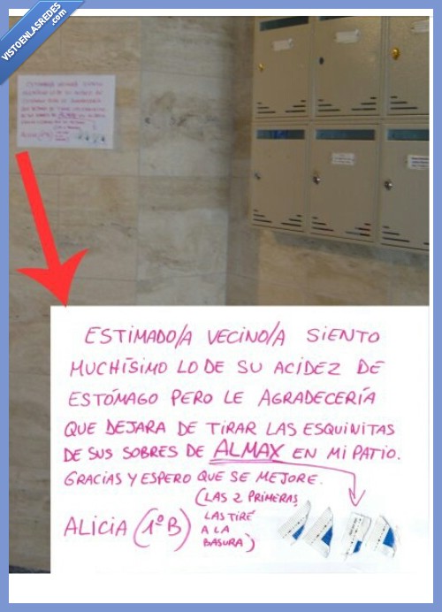 vecino,vecina,siento,nota,portal,acidez,estomago,Almax,patio,esquinita,primera,tirar,basura,Alicia,salud,comunidad