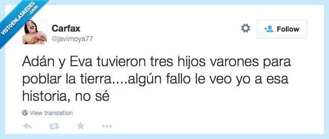 historia,tierra,poblar,dios,hijos,hijas,fail