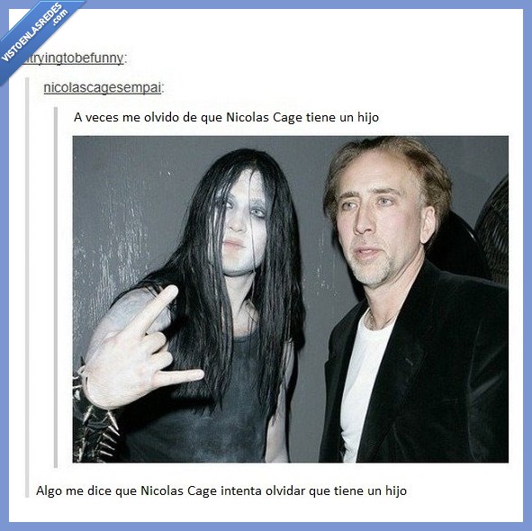 death metal,gótico,hijo,metalero,Nicolas Cage,olvidar,padre,tumblr