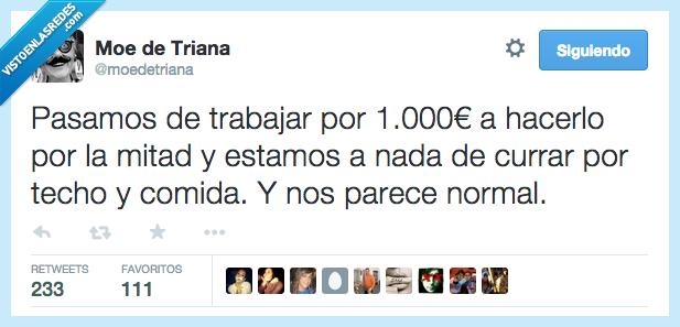 pasamos,pasar,trabajar,mil,1000,mileuristas,euro,hacer,mirad,currar,techo,comida,normal