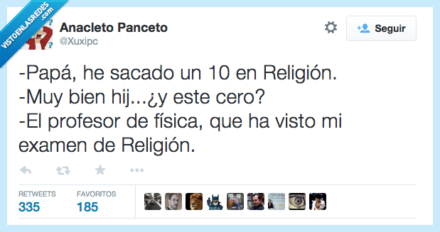 papa,hijo,padre,10,nota,religion,cero,profesor,fisica,visto,ver,examen