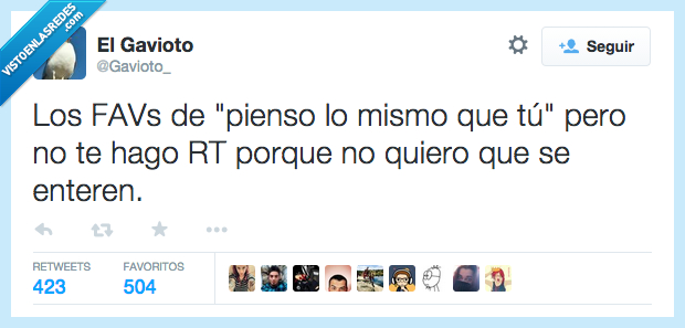fav,pienso,mismo,tu,no,rt,retweet,quiero,querer,enteren,vegüenza