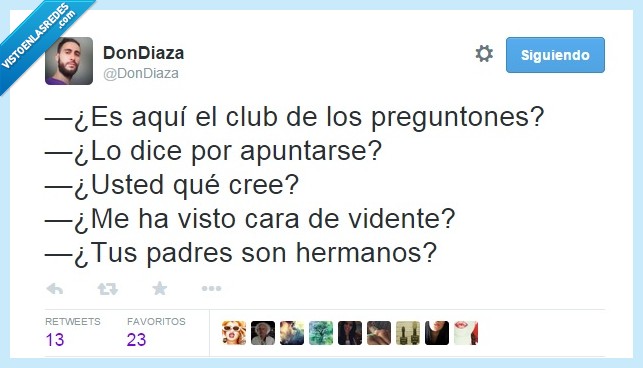 preguntas,club,inscribirse,hermanos,padres,vidente,usted,creer,preguntones