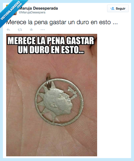 merecer,merece,pena,gastar,duro,Franco,punki,cresta,moneda