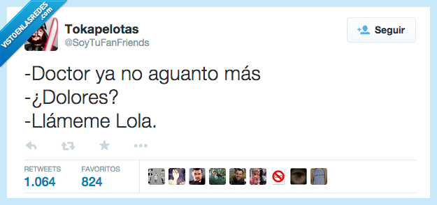 doctor,aguantar,aguanto,dolores,llamar,llámeme,Lola