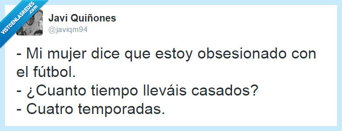 Fichar,fútbol,temporadas,obsesión,Twitter,Chiste,matrimonio,años,tiempo,juntos,mujer,novio,novia,pareja