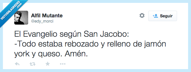 evangelio,san jacobo,queso,jamon york