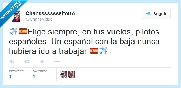 elige,pilotos,españoles,baja,trabajar,accidente,humor negro,estereotipos,vagos,actualidad