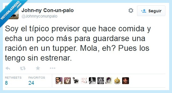 típico,previsor,hacer,hace,comida,echar,más,guardar,guardarse,ración,tupper,tener,tengo,sin estrenar,hambre,ansia