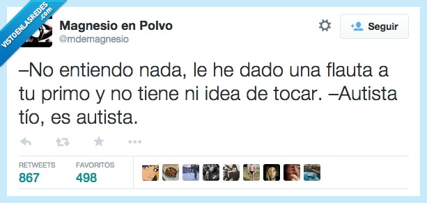 entiendo,nada,entender,flautista,autista,flauta,idea,tocar