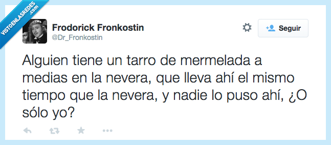 mermelada,nevera,tiempo,medias,sospechoso