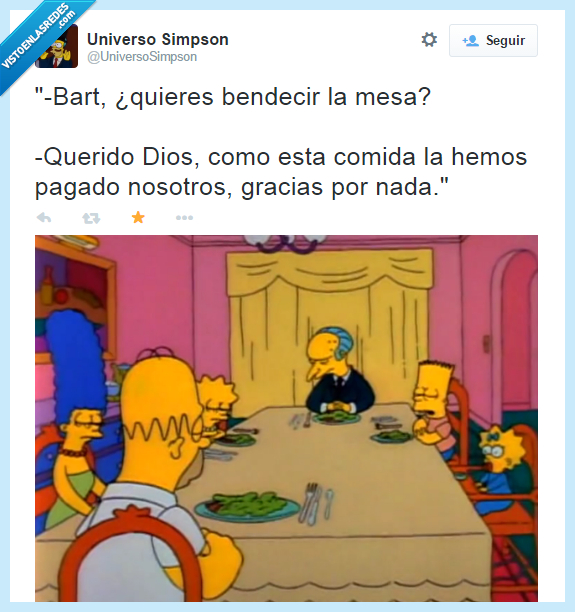 bendecir,mesa,bart,burns,simpson,religión,dios,alimento,pagado,gracias,nada
