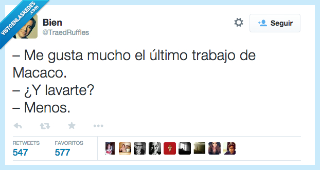 gusta,gustar,mucho,trabajo,macaco,lavar,menos