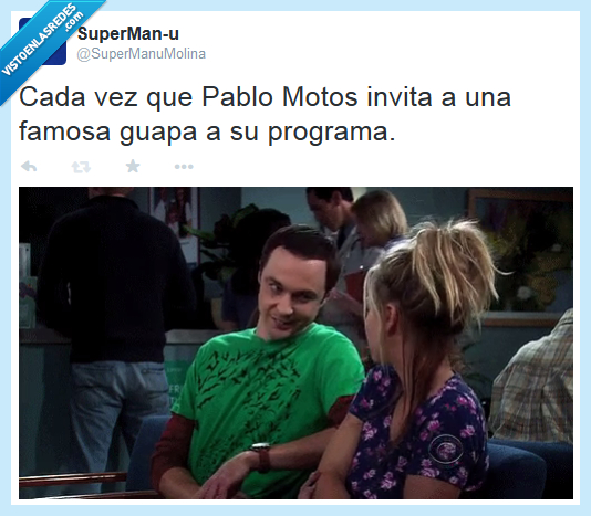 pablo motos,el hormiguero,baboso,pelota,the big bang theory,sheldon,penny,famosas