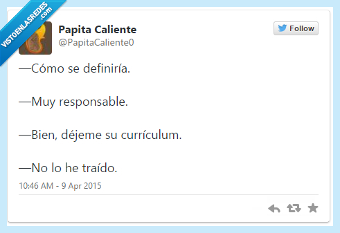 responsable,curriculum,irresponsable,trabajo,entrevista,desempleado