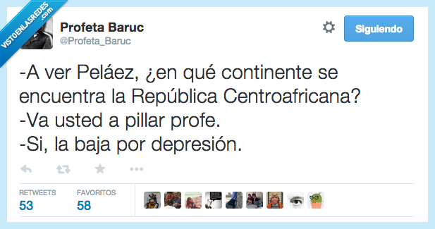 pelaez,continente,republica,centroafricana,africa,profesor,preguntar,alumno,facil,listo,pillar,depresion,baja
