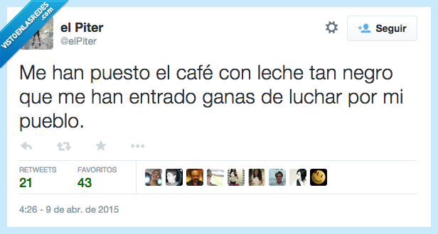 cafe,leche,tan,negro,entrado,ganas,lucha,luchar,pueblo