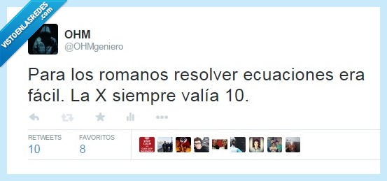 ohmgeniero,ingeniería,humor,twitter,romanos,matemáticas