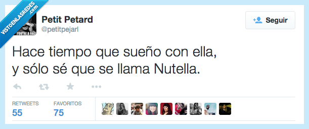hace tiempo,soñar,sueño,ella,sólo,saber,sé,llama,Nutella,Nino Bravo