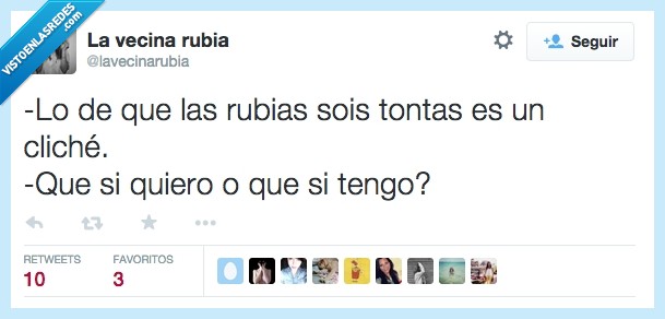 rubia,tonta,cliche,tengo,quiero,lista