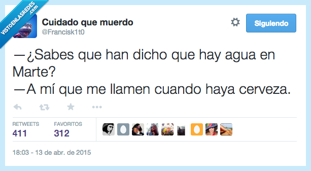 dicho,decir,agua,marte,cerveza,vida,espacio