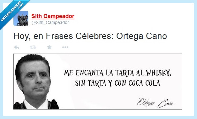 frases celebres,ortega cano,alcohol,whisky,tarta,beber,borracho,alcoholico