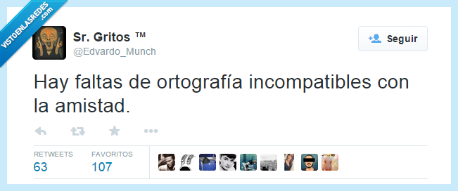 falta,ortografia,incompatible,amistad,cateto