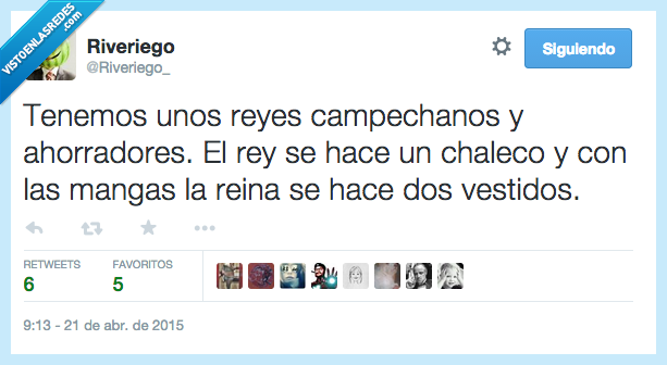 tener,tenemos,reyes,campechanos,ahorradores,rey,hacer,hace,chaleco,mangas,reina,dos vestidos