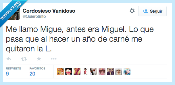 llamar,llamo Migue,antes,Miguel,pasar,pasa,hacer,año,carné,quitar,quitaron,L