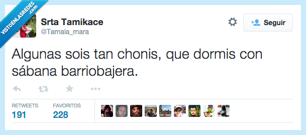 choni,alguna,dormir,dormis,cama,sabana,barriobajera,bajera