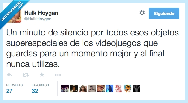 minuto,silencio,todos,objetos,superespeciales,videojuegos,guardar,guardas,momento mejor,final,nunca,utilizar,utilizas