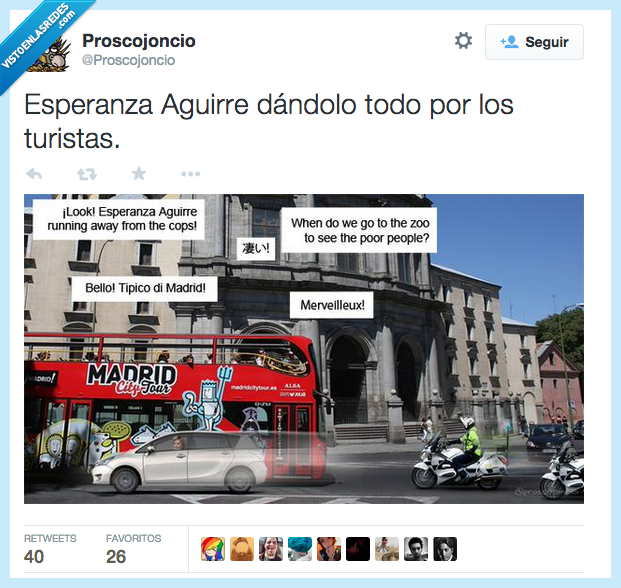 Esperanza Aguirre,dar,dándolo todo,por,turistas,Madrid,huir,policía,mendigos